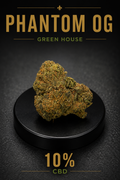 Phantom OG Green House | Flor CBD 10%