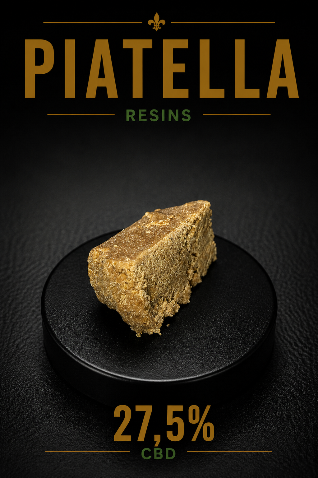 Piatella Resins | Resina CBD 27,5%